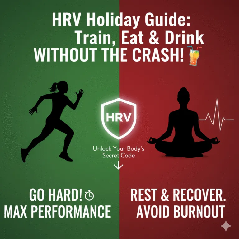 HRV Holiday Guide: Train, Eat & Drink Without Crashing Recovery